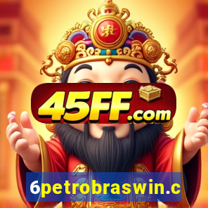 6petrobraswin.com