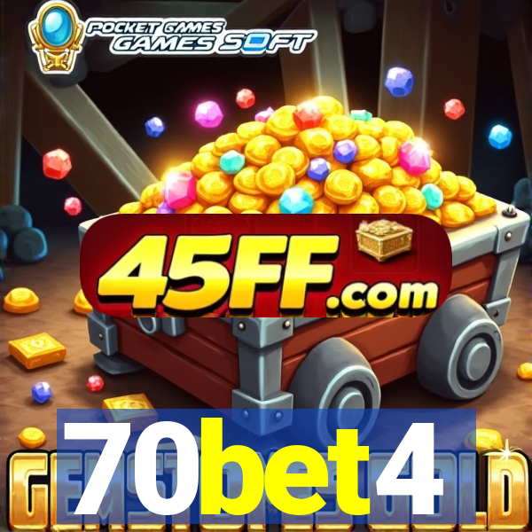 70bet4