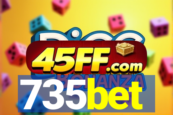 735bet