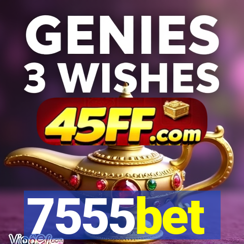 7555bet