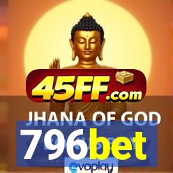 796bet