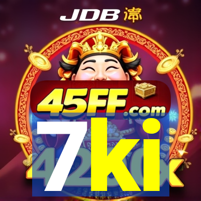 7ki