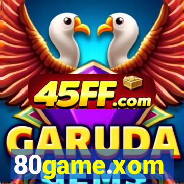80game.xom
