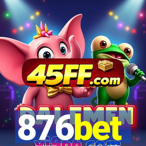 876bet