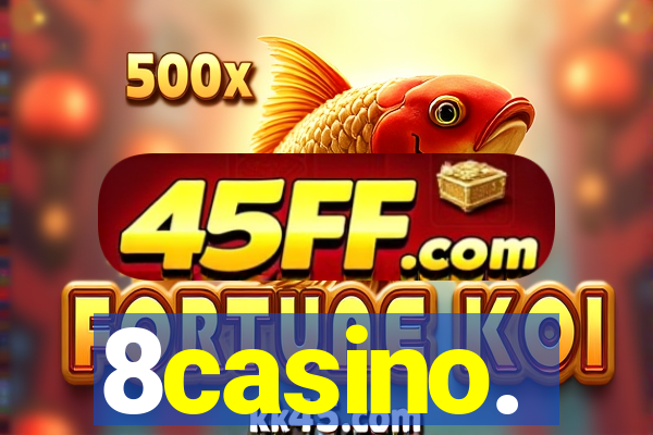 8casino.