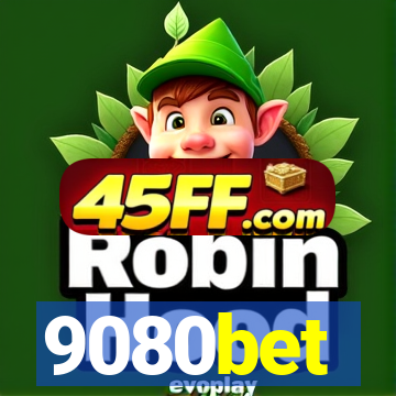 9080bet