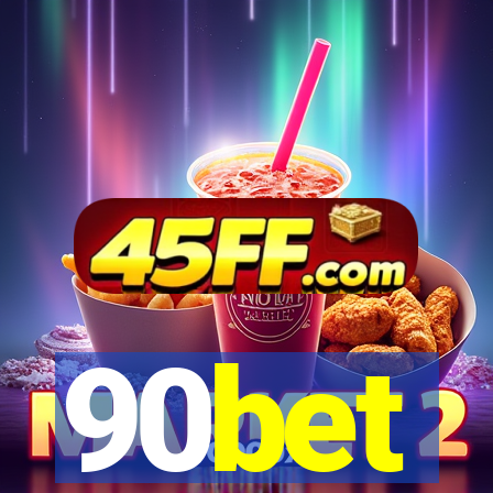 90bet
