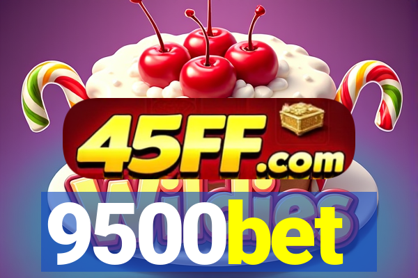9500bet