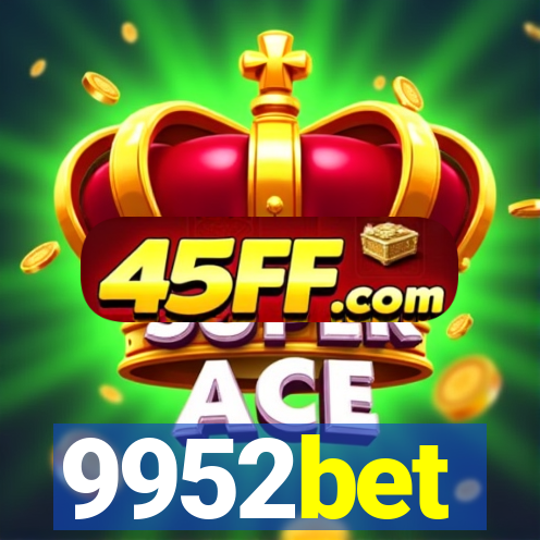 9952bet