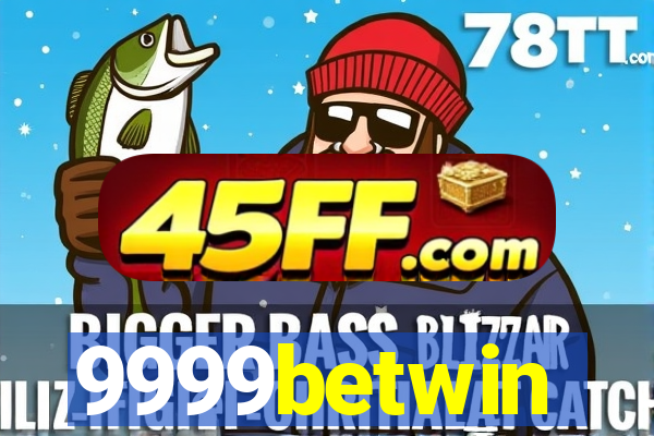 9999betwin
