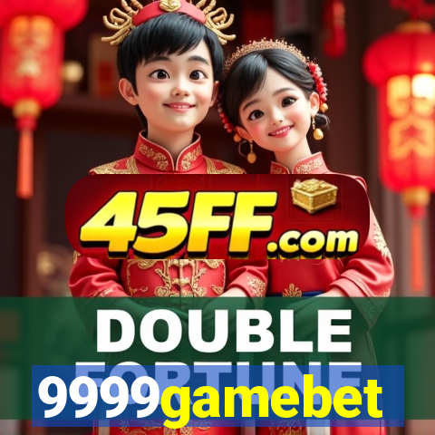 9999gamebet