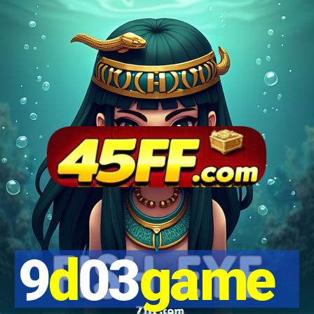 9d03game