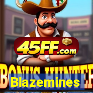 Blazemines