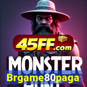 Brgame80paga
