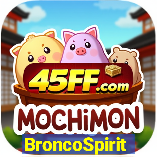 BroncoSpirit