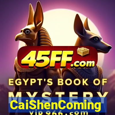 CaiShenComing