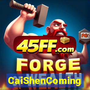CaiShenComing