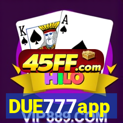 DUE777app