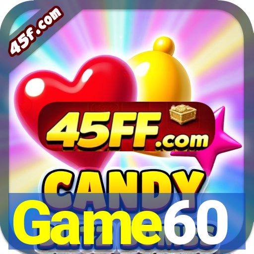 Game60