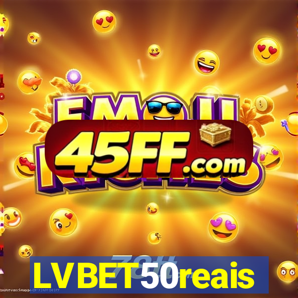LVBET50reais