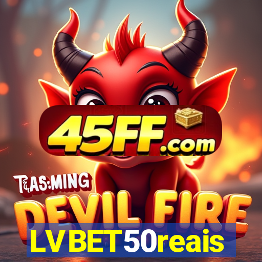 LVBET50reais