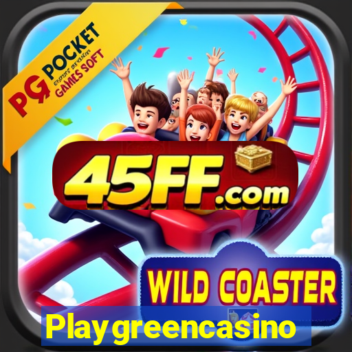 Playgreencasino