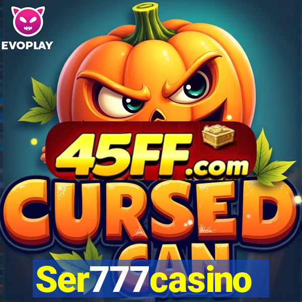 Ser777casino