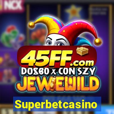 Superbetcasino