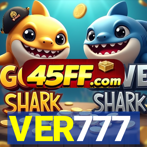 VER777