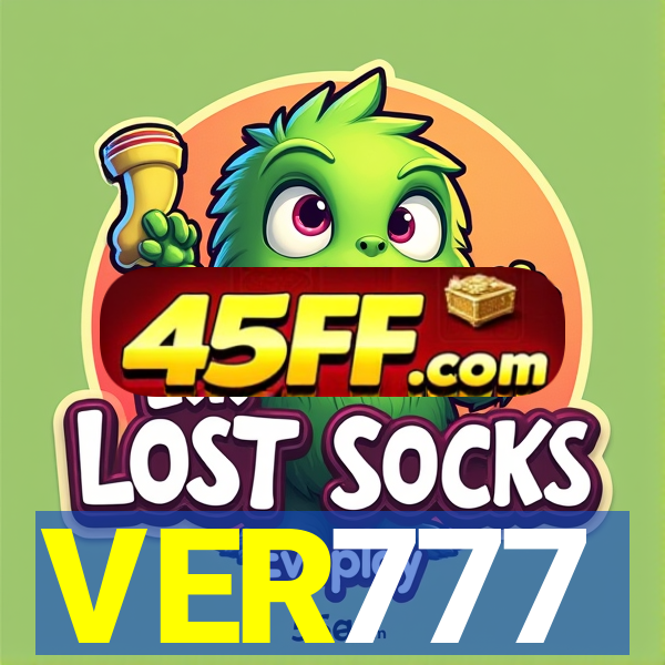 VER777