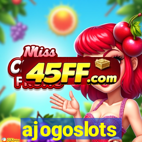 ajogoslots