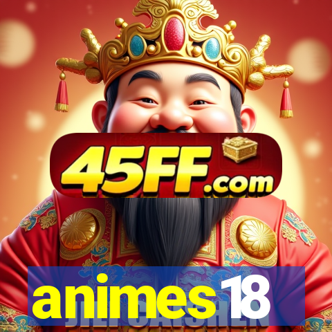 animes18