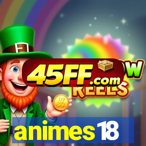 animes18