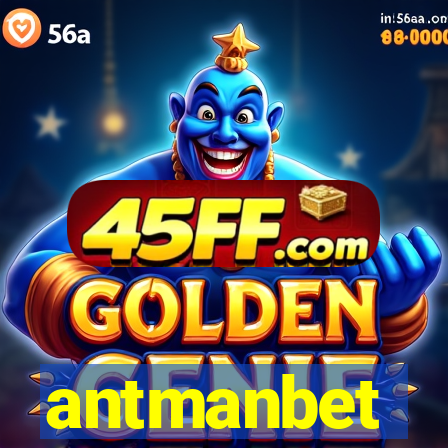 antmanbet