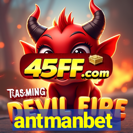 antmanbet
