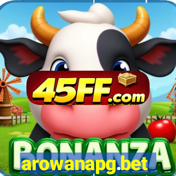arowanapg.bet