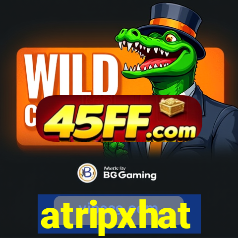 atripxhat