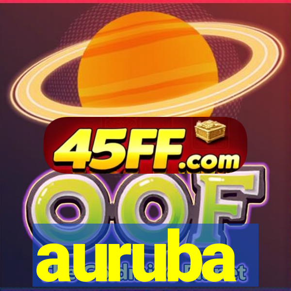auruba