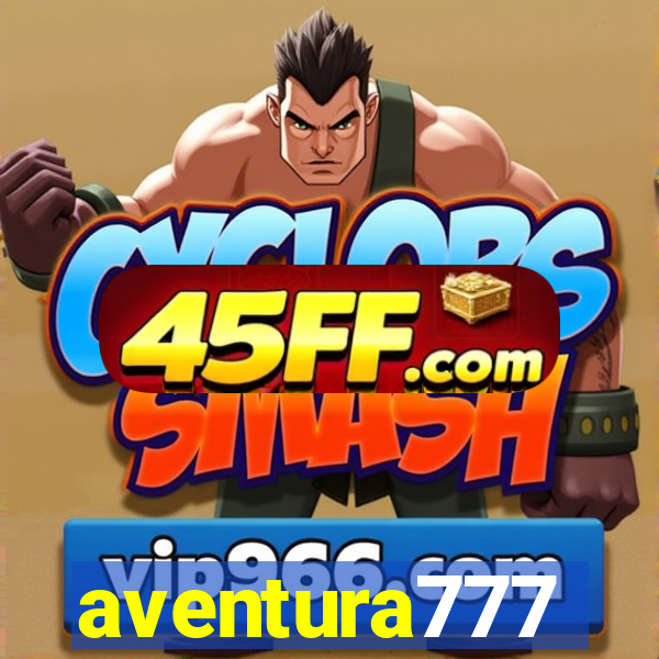 aventura777