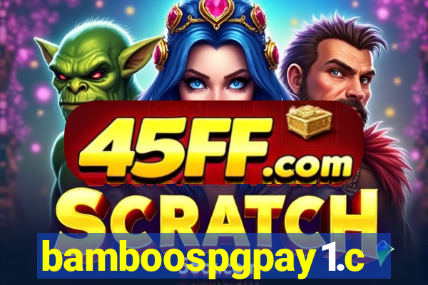 bamboospgpay1.com
