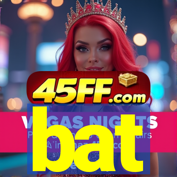bat-bet