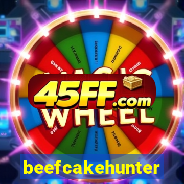 beefcakehunter