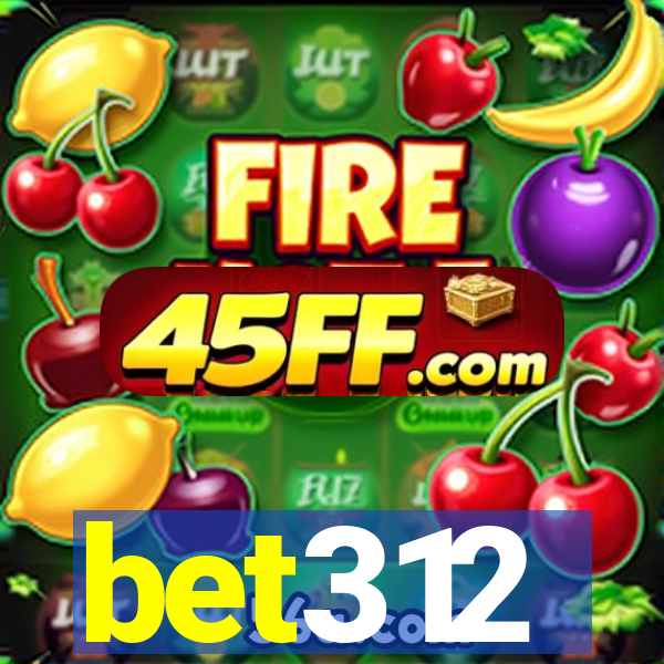 bet312