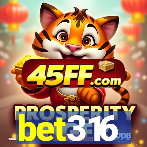 bet316