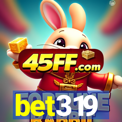 bet319