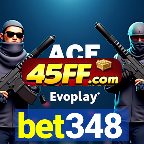 bet348