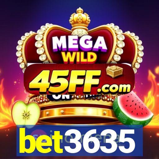 bet3635