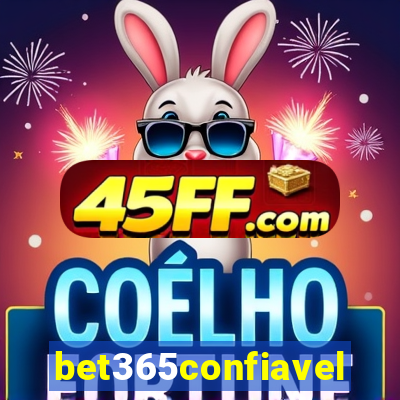 bet365confiavel