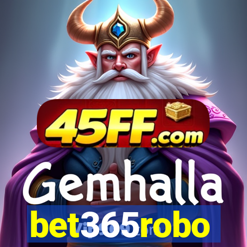 bet365robo