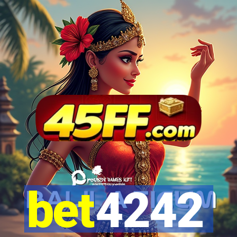 bet4242
